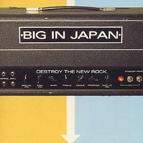 Big In Japan Destroy Rock CD