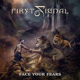 Signal Face Your Fears CD
