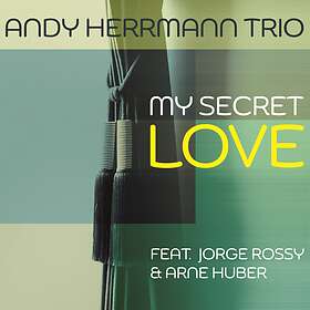 Andy Herrmann Trio My Love CD