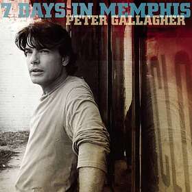 Peter Gallagher 7 Days In Memphis CD