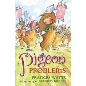 Pigeon Problems: Sword Girl Book 6