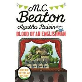 Agatha Raisin and the Blood of an Englishman