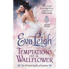 Temptations of a Wallflower
