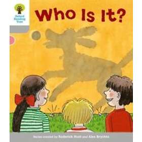 Oxford Reading Tree: Level 1: First Words: Who Is It?