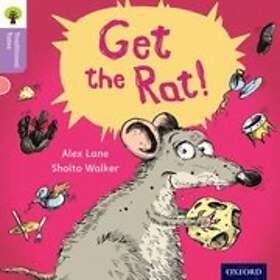 Oxford Reading Tree Traditional Tales: Level 1+: Get the Rat!