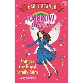 Rainbow Magic Early Reader: Frances the Royal Family Fairy
