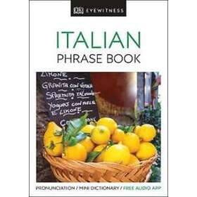 Eyewitness Travel Phrase Book Italian