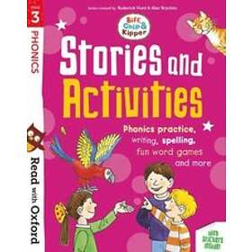 Read with Oxford: Stage 3: Biff, Chip and Kipper: Stories and Activities