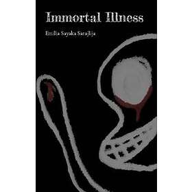 Immortal Illness