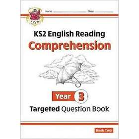 KS2 English Targeted Question Book: Year 3 Reading Comprehension Book 2 (with An