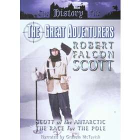 Great Adventurers Robert Falcon Scott DVD