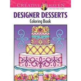 Creative Haven Designer Desserts Coloring Book