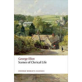 Scenes Of Clerical Life