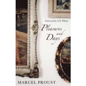 Pleasures and Days