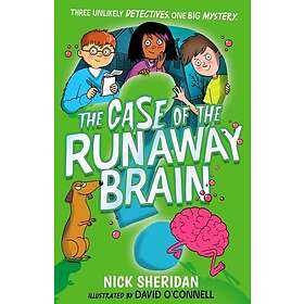 Case of the Runaway Brain