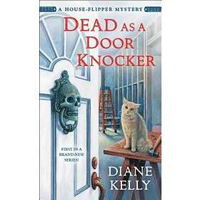 Dead as a Door Knocker