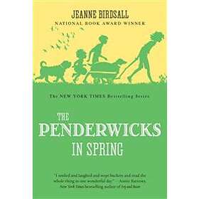The Penderwicks in Spring