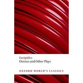Orestes and Other Plays
