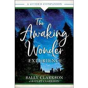The Awaking Wonder Experience – A Guided Companion
