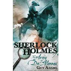 Sherlock Holmes: The Army of Doctor Moreau