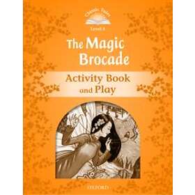 Classic Tales Second Edition: Level 5: The Magic Brocade Activity Book & Play