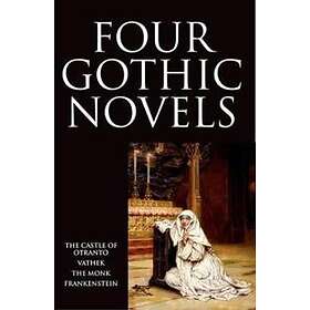 Four Gothic Novels