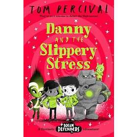 Danny and the Slippery Stress