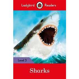 Ladybird Readers Level 3 Sharks (ELT Graded Reader)