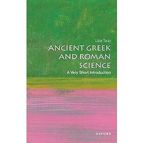 Ancient Greek and Roman Science: A Very Short Introduction