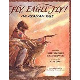 Fly, Eagle, Fly!