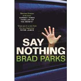 Say Nothing