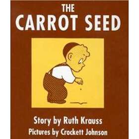 The Carrot Seed Board Book: 75th Anniversary