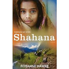 Shahana: Through My Eyes