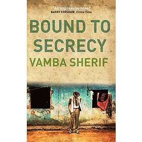 Bound to Secrecy