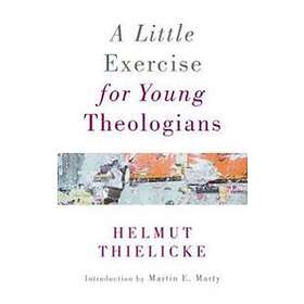 Little Exercise for Young Theologians