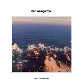 Carl Weingarten Living In The Distant Present CD