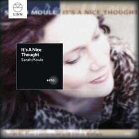 Sarah Moule It's A Nice Thought CD