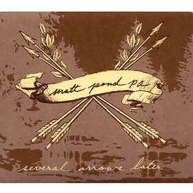 Matt Pond PA Several Arrows Later CD