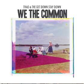 Thao And The Get Down Stay We Common CD