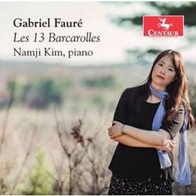 Gabriel Fauré: Les 13 Barcarolles CD