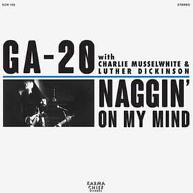 Ga-20 Naggin' On My Mind LP
