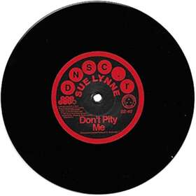 Sue Lynne Don't Pity /Don't (Mono Version) LP
