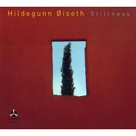 Hildegunn Øiseth Stillness CD