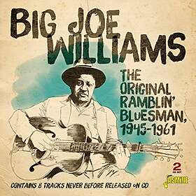 Joe Williams The Original Ramblin' Bluesman, 1945-1961 CD