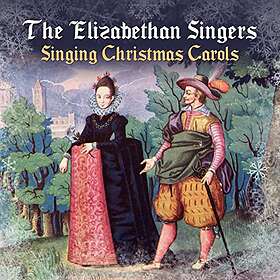 ELIZABETHAN SINGERS Singing Christmas Carols CD