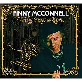 Finny McConnell The Dark Streets Of Love CD