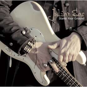 Julian Sas Your Ground CD