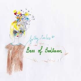 Bess Of Bedlam Folly Tales LP