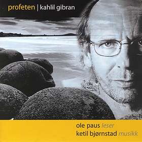 Ole Paus & Ketil Bjørnstad Profeten Kahlil Gibran CD