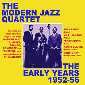The Jazz Quartet Early Years 1952-56 CD